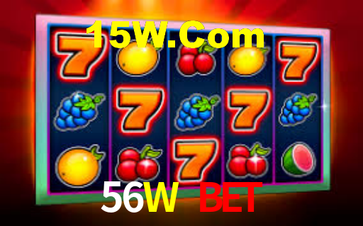 56W Bet
